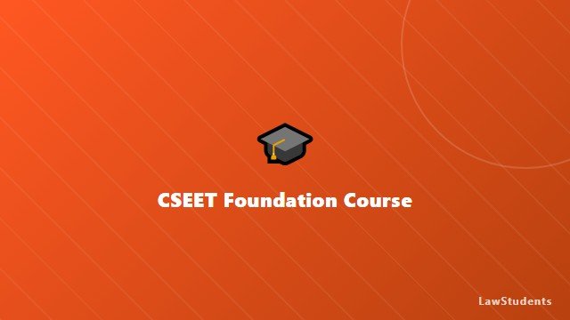 CSEET Foundation Course